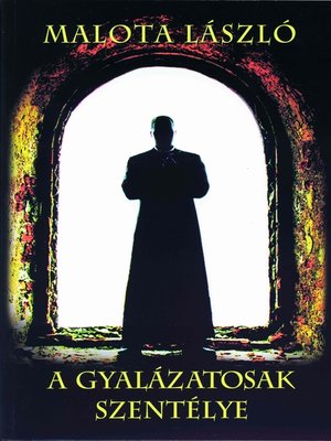 cover image of A gyalázatosak szentélye